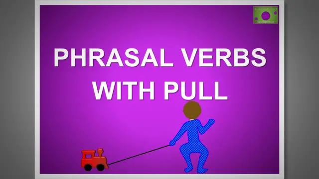 Video thumbnail for 5 Phrasal Verbs With 'Pull' #2