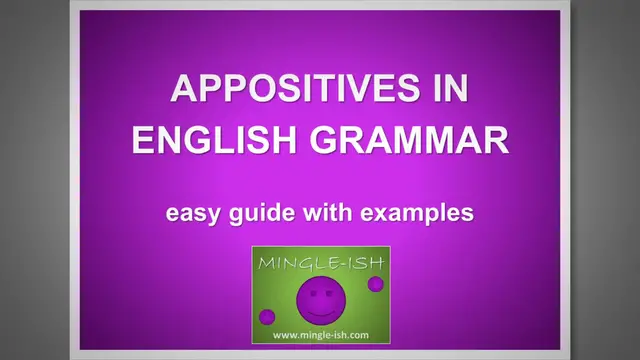 'Video thumbnail for Appositives in English Grammar: Easy Guide with Examples'