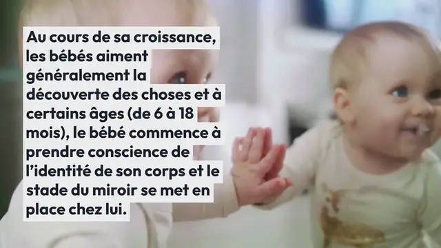Video thumbnail for Le stade du miroir chez le bébé : Une étape essentielle pour les bébés