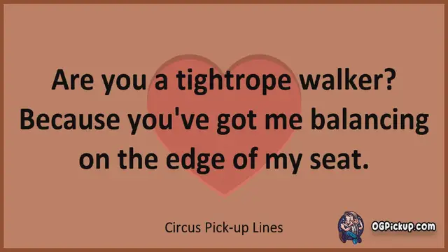Video thumbnail for Circus - Pickup-Lines & Rizz for Him & for Her