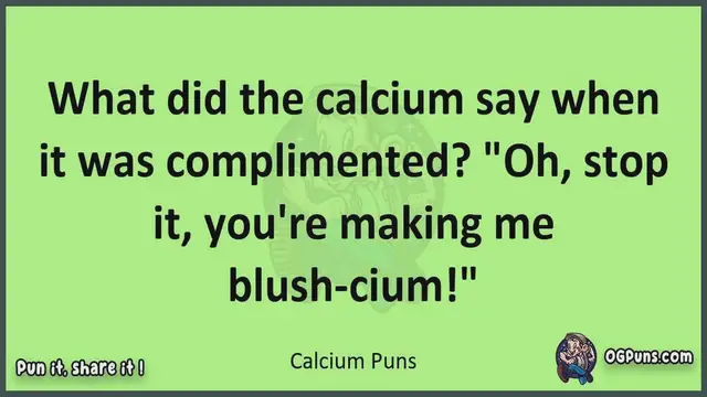 Video thumbnail for Calcium - Jokes, Puns, Wordplays, and Laughter