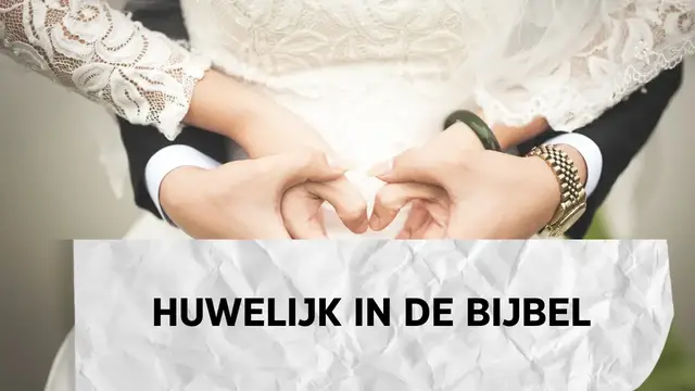 Video thumbnail for Huwelijk in de bijbel