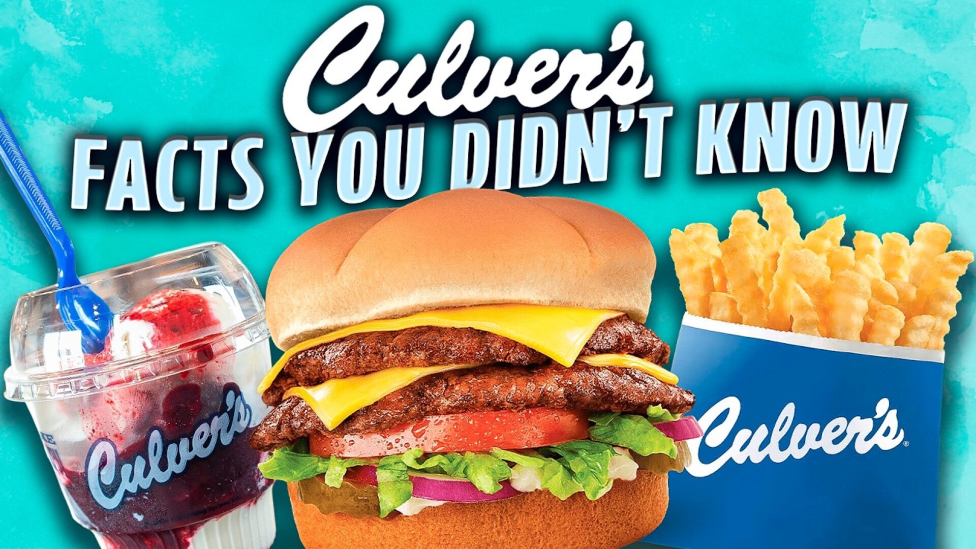 Video thumbnail for The Culver's Facts Nobody Told You About