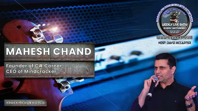 'Video thumbnail for Rockin' The Code World with dotNetDave ft. Mahesh Chand Ep 15'