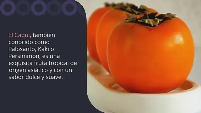 Video thumbnail for Beneficios del Caqui