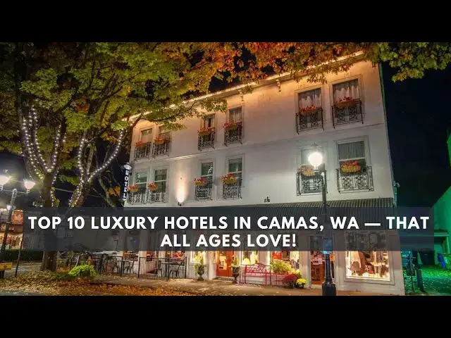 'Video thumbnail for Best Hotels in Camas: Top 10 Places to Stay'