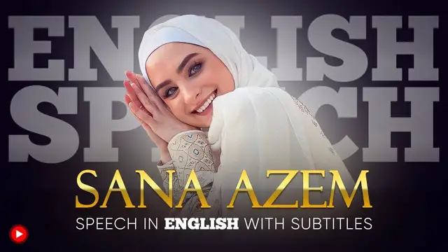 Video thumbnail for ENGLISH SPEECH | SANA AZEM: Protecting Humanity (English Subtitles)