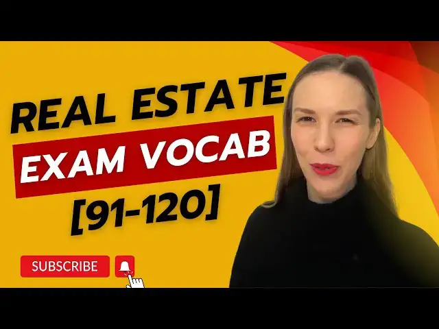 'Video thumbnail for Must-Know Real Estate Exam Terms (91-120)(2024)'