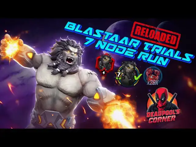 Video thumbnail for Blastaar Trials (Reloaded) 7 Node Run - Deadpool's Corner