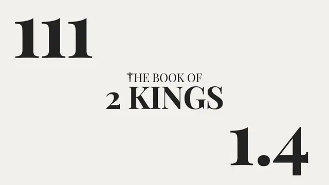 'Video thumbnail for DAY 111 | The Book of 2 Kings: Chapter 1-4'