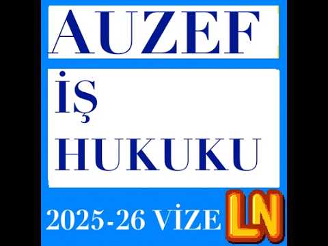Video thumbnail for İş Hukuku 2025-2026 Vize Soruları