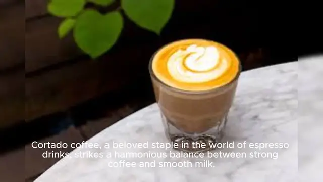 Video thumbnail for Cortado Coffee