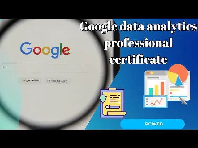 Video thumbnail for Google data analytics professional certificate-video