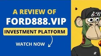 Video thumbnail for A review of Ford888.vip investment platform (watch this before investing) #ford888 #investment #hyip