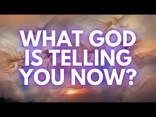 Video thumbnail for What God Is Telling You Now Through Angels