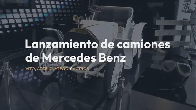 Video thumbnail for Lanzamiento de camiones de Mercedes Benz. VITO, ACCELO, ATEGO Y ACTROS.