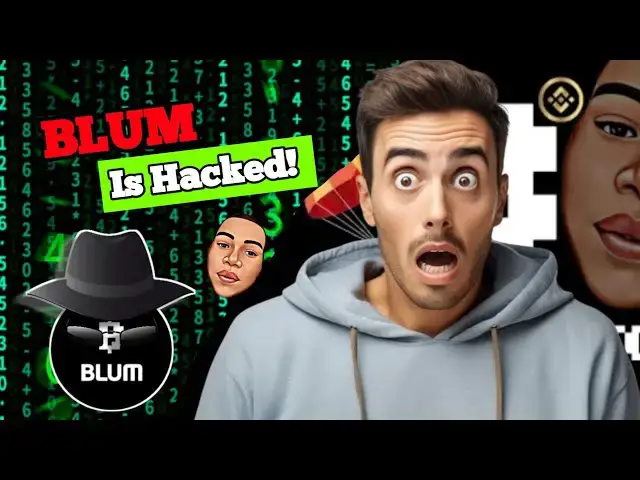 Video thumbnail for BLUM GOT HACKED! Shocking Update and Community Reactions