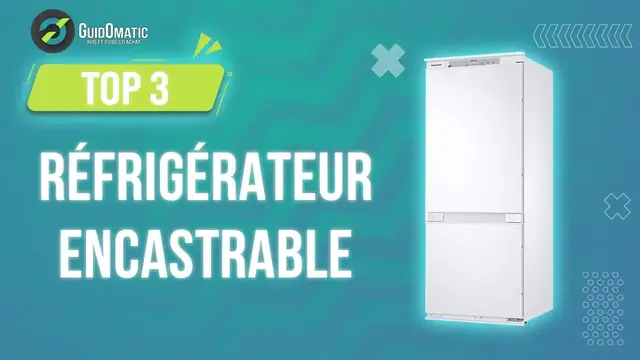 Video thumbnail for ⭐️ MEILLEUR RÉFRIGÉRATEUR ENCASTRABLE (2023) - Comparatif & Guide d'achat