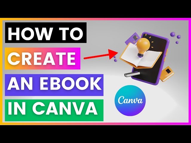 Video thumbnail for How To Create An Ebook On Canva [in 2025]