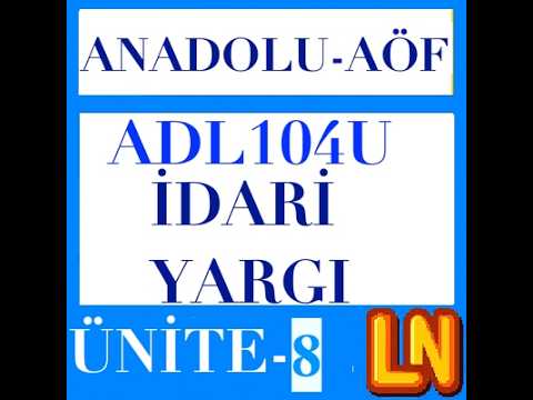 Video thumbnail for ADL104U İdari Yargı Ünite 8 Kararların Sonuçları ve Başvuru Yolları