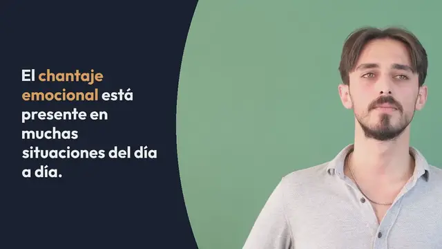 Video thumbnail for Cómo afrontar el chantaje emocional