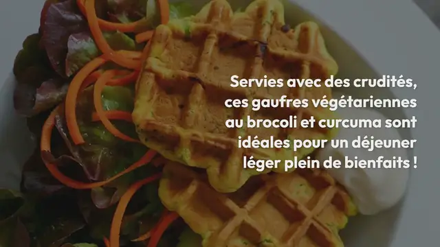 Video thumbnail for Gaufres végétariennes au brocoli et curcuma
