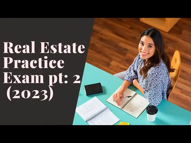 'Video thumbnail for Real Estate Practice Exam Questions 51-100 (2023)'