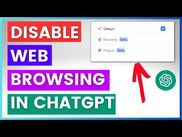 Video thumbnail for How To Disable Or Turn Off ChatGPT Web Browsing?