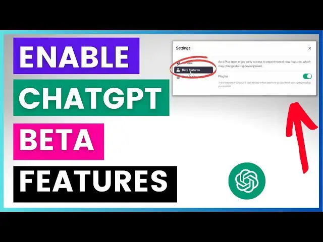 Video thumbnail for How To Enable ChatGPT Beta Features In A ChatGPT Account?