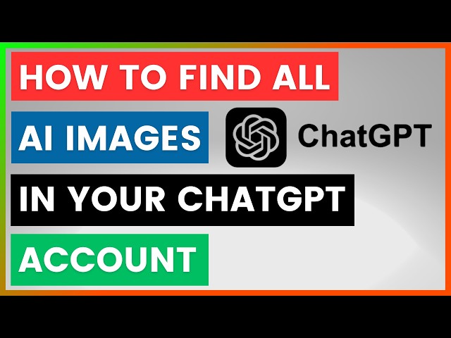 Video thumbnail for How To Find All AI images In Your ChatGPT Account? [in 2026]