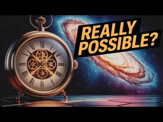 'Video thumbnail for IS Time Travel a REAL Possibility?'