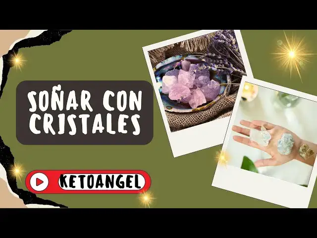 Video thumbnail for Soñar con cristales: Un viaje al mundo de los significados ocultos