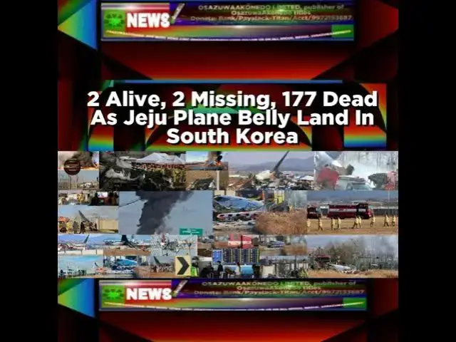 Video thumbnail for 2 Alive, 2 Missing, 177 Dead As Jeju Plane Belly Land In South Korea