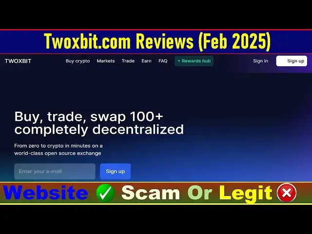 Video thumbnail for Twoxbit.com Review (Feb 2025) : Is This Crypto Platform a Scam or Legit?
