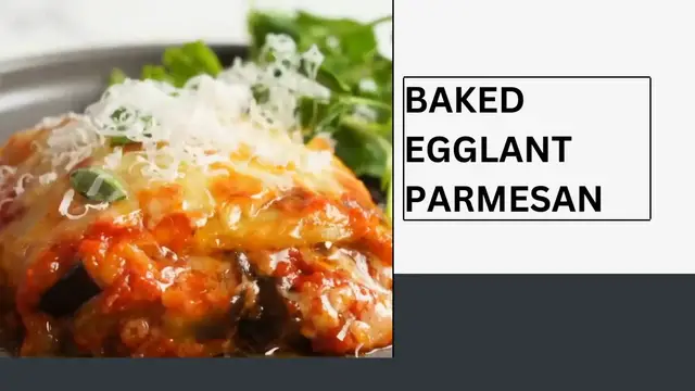 Video thumbnail for  Baked Eggplant Parmesan