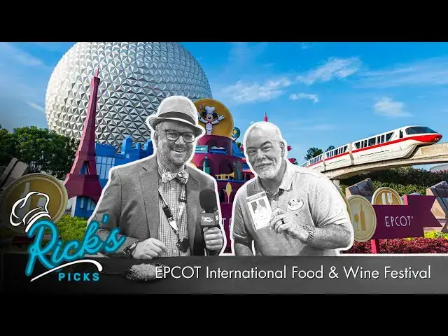 'Video thumbnail for Rick's Picks for EPCOT International Food & Wine Festival 2025 4K'