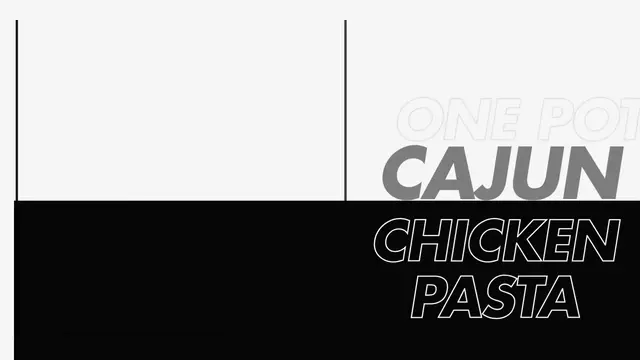 Video thumbnail for One Pot Cajun Chicken Pasta