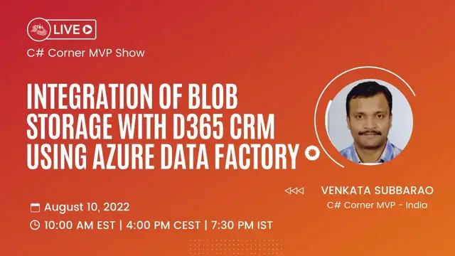 'Video thumbnail for Integration of Blob Storage with D365 CRM Using Azure Data Factory - MVP Show ft. Venkata Subbarao'