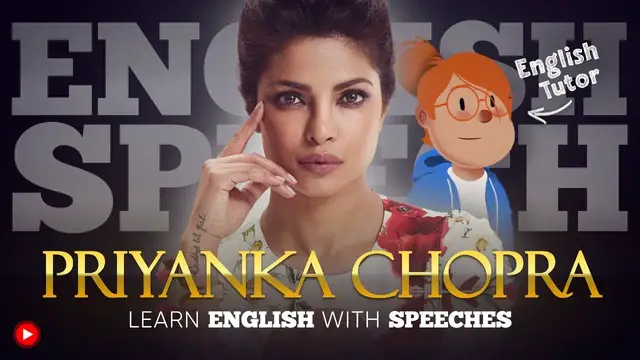 'Video thumbnail for ENGLISH SPEECH | LEARN ENGLISH with PRIYANKA CHOPRA'