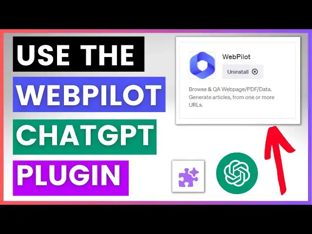 Video thumbnail for How To Use The Webpilot ChatGPT Plugin?
