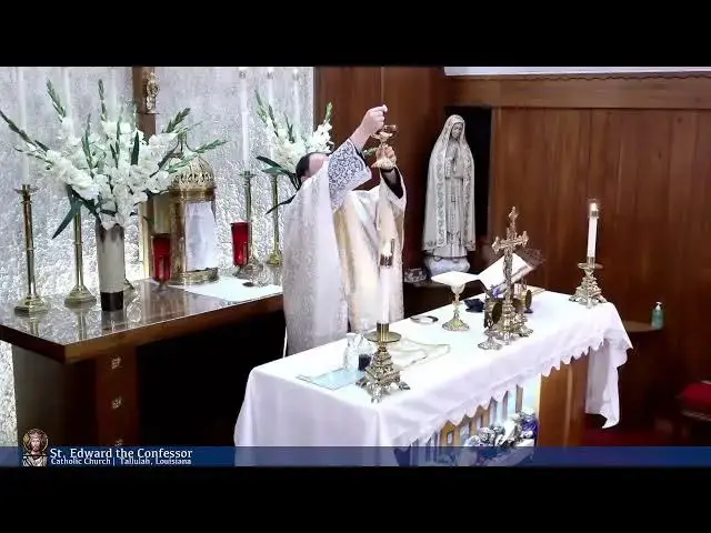 Video thumbnail for Holy Mass from St Edward the Confessor in Tallulah 12-08-2023