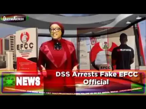 Video thumbnail for DSS Arrests Fake EFCC Official ~ OsazuwaAkonedo