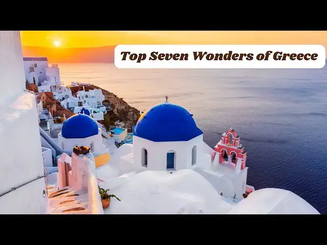 Video thumbnail for Exploring the Top Seven Wonders of Greece History and Beauty