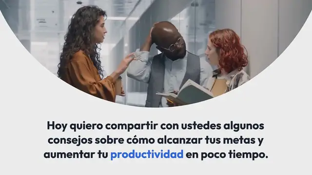 Video thumbnail for Cómo alcanzar tus metas y aumentar tu productividad en poco tiempo