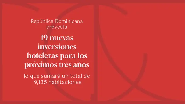 Video thumbnail for República Dominicana impulsa 19 hoteles con más de 9.000 habitaciones en tres años: