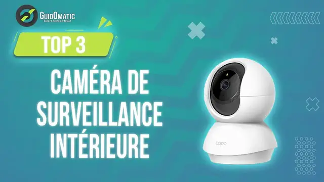 Video thumbnail for 💥CAMÉRA DE SURVEILLANCE INTÉRIEURE [TOP 3] 2024 - Comparatif & Guide d'achat! (NOUVEAUTÉS)