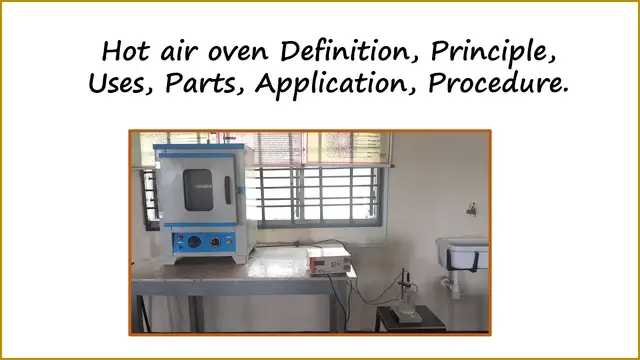 'Video thumbnail for Hot air oven Definition, Principle, Uses, Parts, Application, Procedure.'