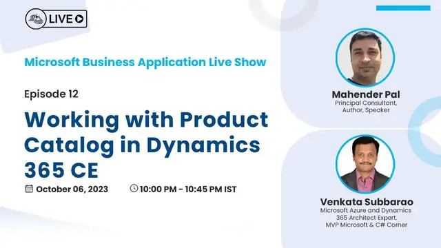 Video thumbnail for Working with Product  Catalog in Dynamics  365 CE :Microsoft Business Application Live Show - Ep. 12