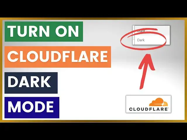 Video thumbnail for How To Turn On Dark Mode In Your Cloudflare Account?