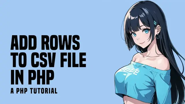 Video thumbnail for Add New Rows To CSV File In PHP